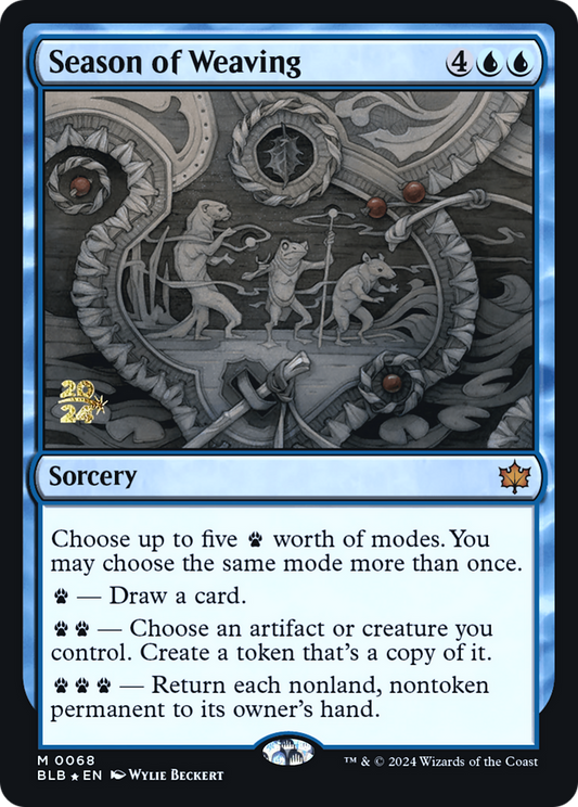 Season of Weaving [Bloomburrow Prerelease Promos]