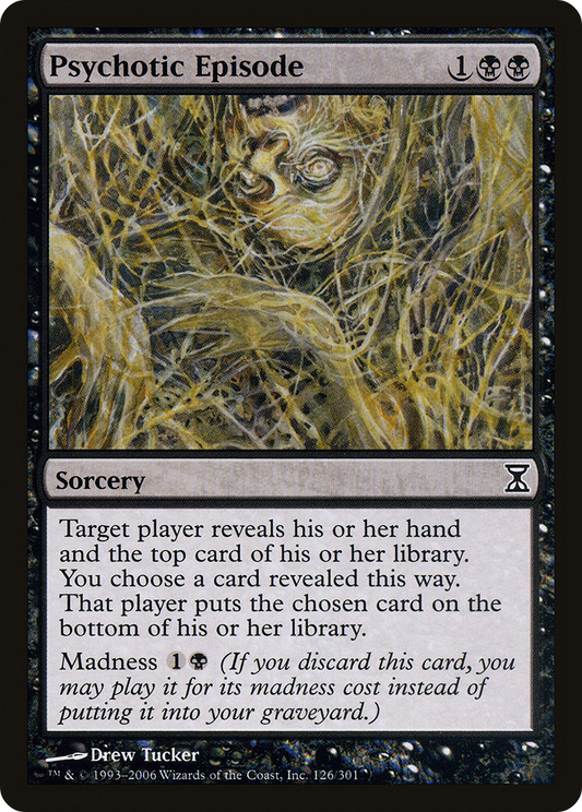 Psychotic Episode (TSP-126) - Time Spiral