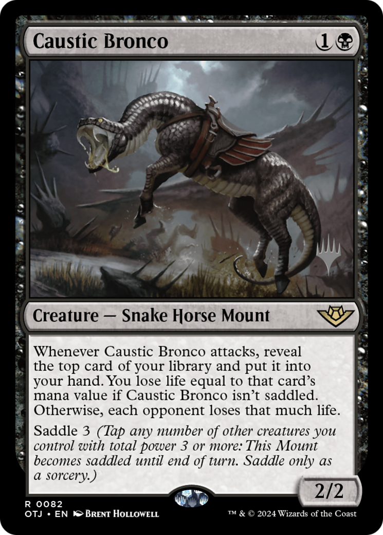 Caustic Bronco (PPOTJ-082) - Outlaws of Thunder Junction Promos