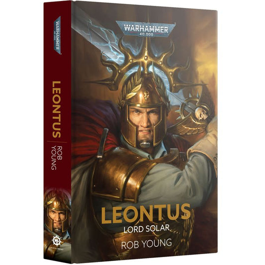 Cover of the Warhammer 40,000 novel 'Leontus: Lord Solar' by Rob Young, featuring a character in armor resembling a fantasy version of a Roman emperor.