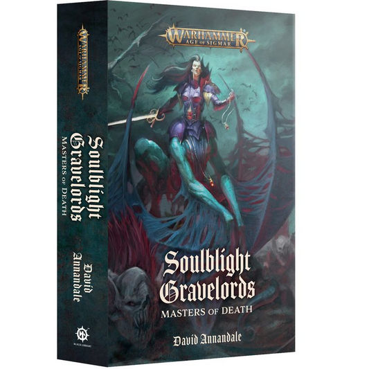 Soulblight Gravelords - Masters of Death