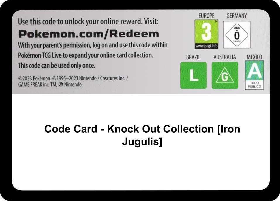 Code Card - Knock Out Collection [Iron Jugulis] [Miscellaneous Cards and Products]