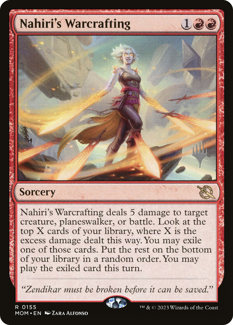 Nahiri's Warcrafting (PPMOM-155) - March of the Machine Promos
