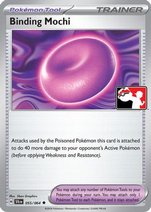 Binding Mochi (055/064) [Prize Pack Series Six]