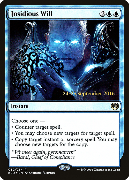 Insidious Will  [Kaladesh Prerelease Promos]