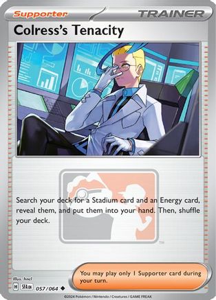 Colress's Tenacity (057/064) [League & Championship Cards]