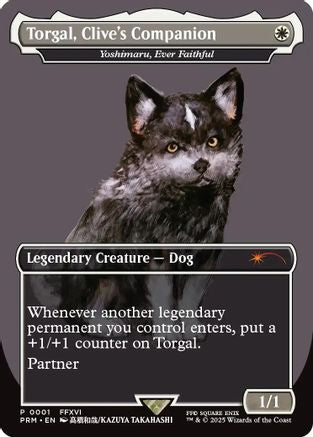 Torgal, Clive's Companion - Yoshimaru, Ever Faithful (MagicCon: Las Vegas 2025) (UMP-001) - Unique and Miscellaneous Promos