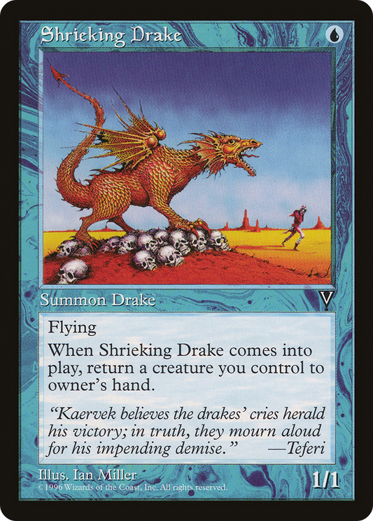 Shrieking Drake [Visions]