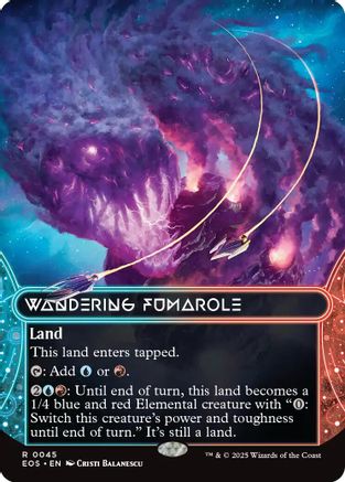 Wandering Fumarole (0045) (Borderless) (EOE-045) - Edge of Eternities Foil