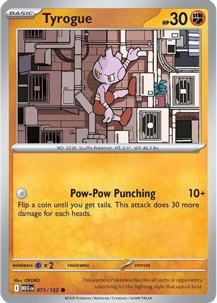 Tyrogue 071/132  - Reverse Holofoil ME01 Mega Evolution - Common
