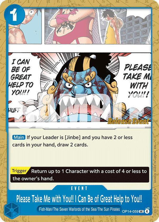 Please Take Me with You!! I Can Be of Great Help to You!! (OP14-059) [The Azure Sea's Seven Release Event Cards]