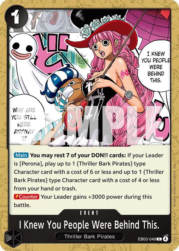 I Knew You People Were Behind This. (EB03-049) [Extra Booster: One Piece Heroines Edition]