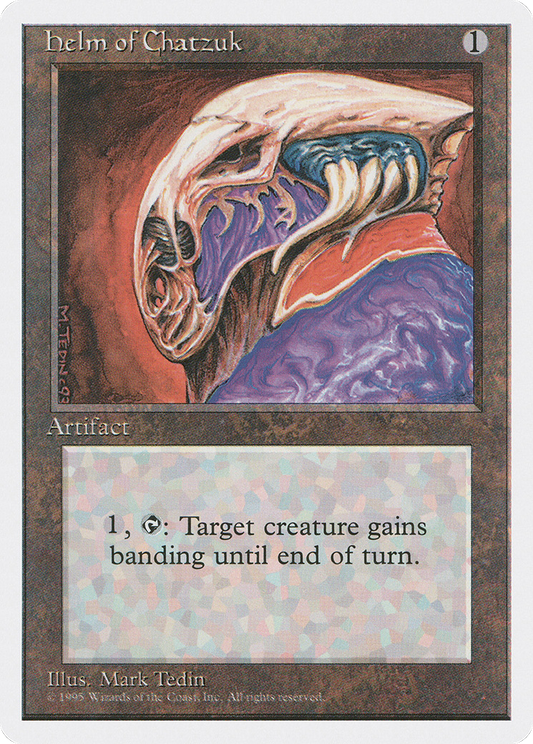Helm of Chatzuk [Fourth Edition]