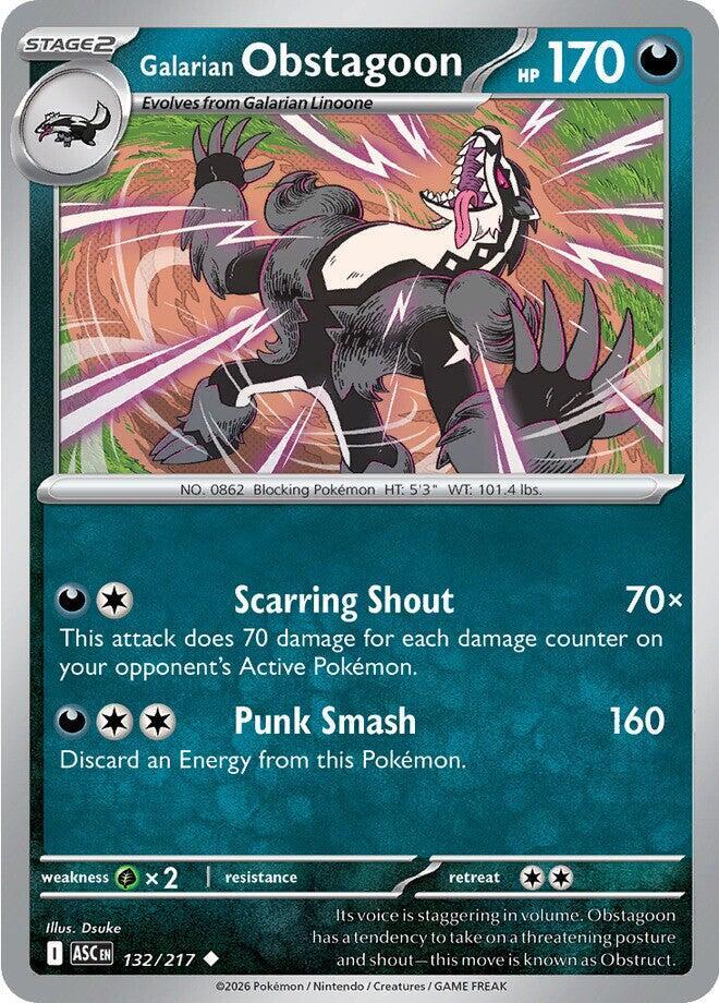 Galarian Obstagoon - 132/217 [ME: Ascended Heroes]