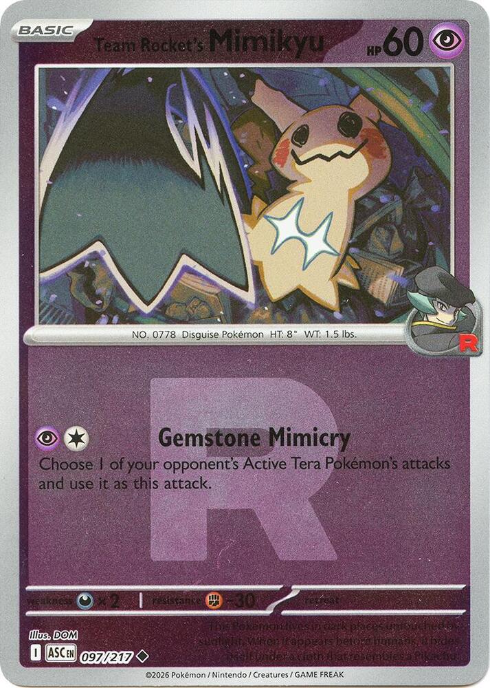 Team Rocket's Mimikyu - 097/217 (Team Rocket) [ME: Ascended Heroes]