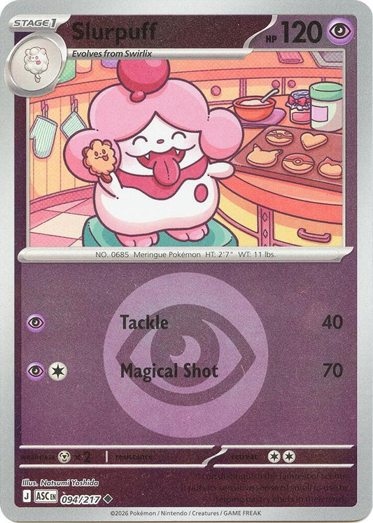 Slurpuff - 094/217 (Energy Symbol Pattern) [ME: Ascended Heroes]