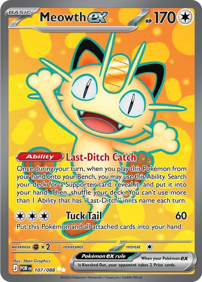 Meowth ex - 107/088 [ME03: Perfect Order]