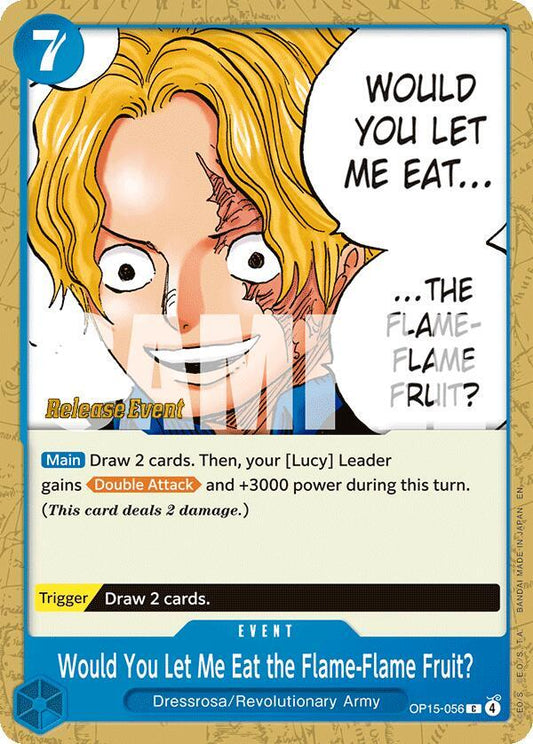Would You Let Me Eat the Flame-Flame Fruit? (OP15-056) [Adventure on Kami's Island Release Event Cards]