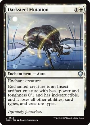 Darksteel Mutation (SOC-142) - Commander: Secrets of Strixhaven