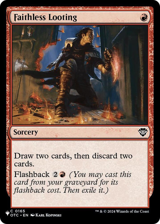Faithless Looting (OTC) (165) [The List]