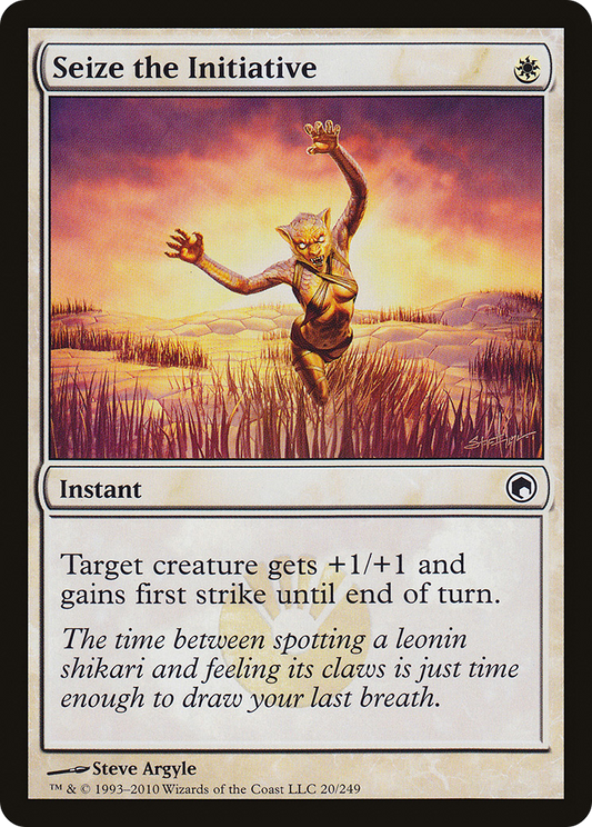 Seize the Initiative [Scars of Mirrodin]
