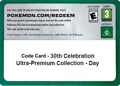 Code Card - 30th Celebration Ultra-Premium Collection - Day [ME: 30th Celebration]