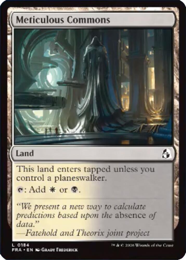 Meticulous Commons (184) [Reality Fracture]
