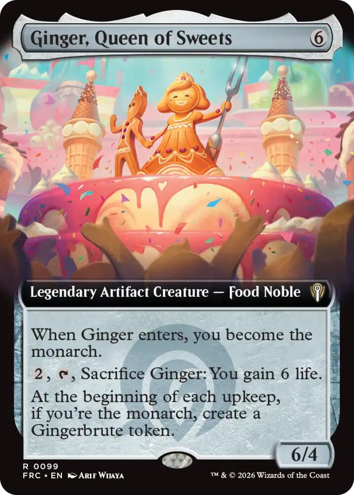 Ginger, Queen of Sweets (Extended Art) (99) [Reality Fracture Commander]