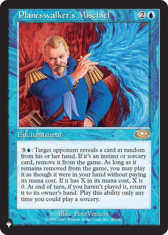 Planeswalker's Mischief (29) [The List]