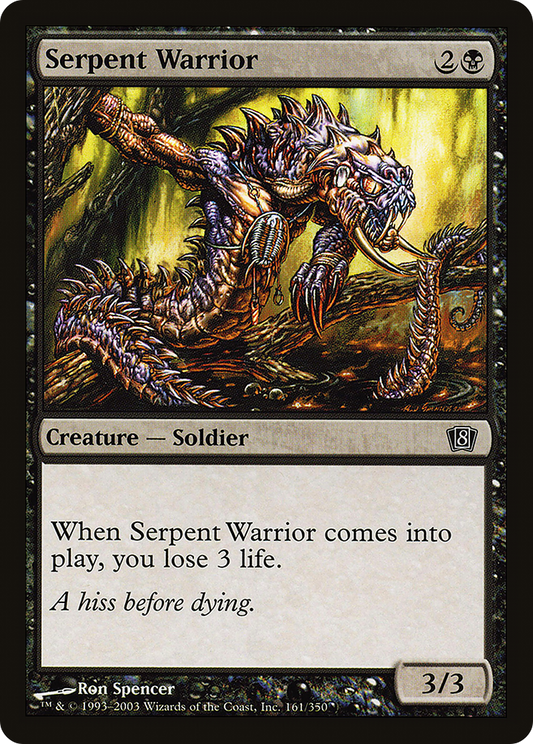 Serpent Warrior [Eighth Edition]