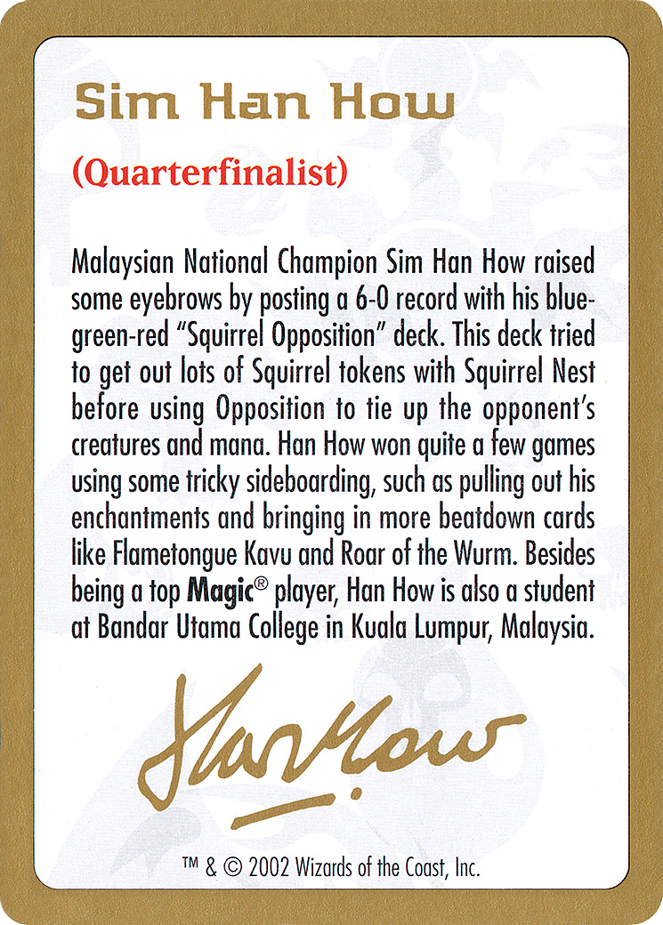 2002 Sim Han How Biography Card [World Championship Decks]