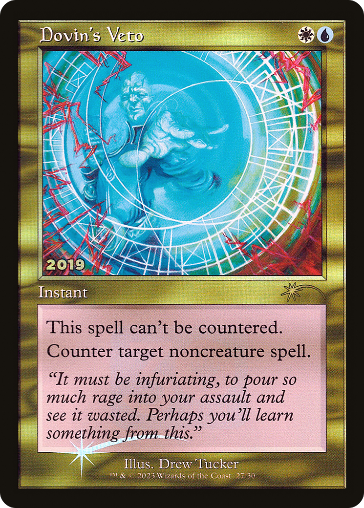 Dovin's Veto [30th Anniversary Promos]