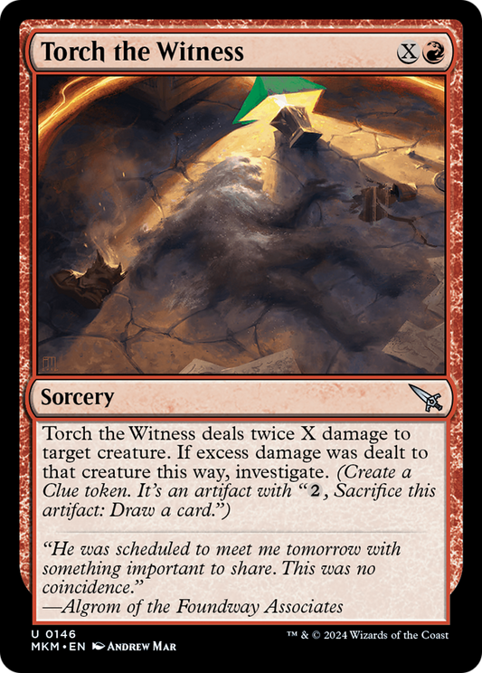 Torch the Witness (MKM-146) - Murders at Karlov Manor Foil