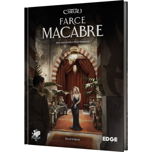 Call of Cthulhu 7th - Farce Macabre