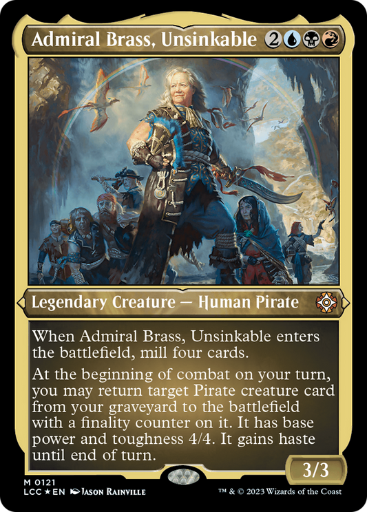 Admiral Brass, Unsinkable (LCC-121) - The Lost Caverns of Ixalan Commander Foil