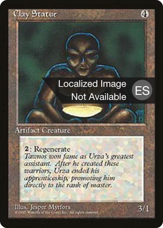 Clay Statue [Fourth Edition Foreign Black Border]