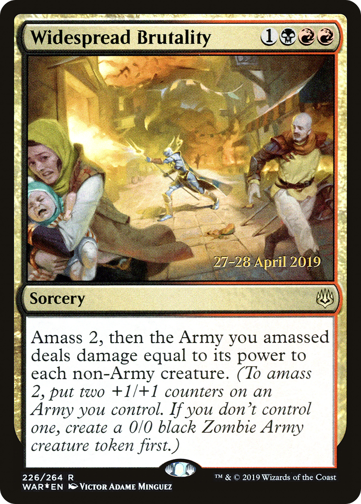 Widespread Brutality  [War of the Spark Prerelease Promos]