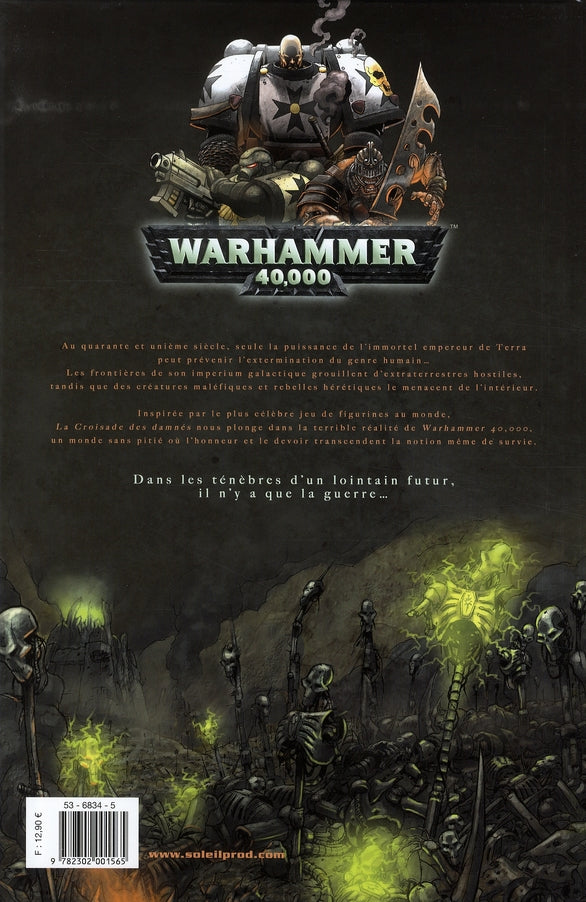 Warhammer 40K: La Croisade des Damnés - Tome 1