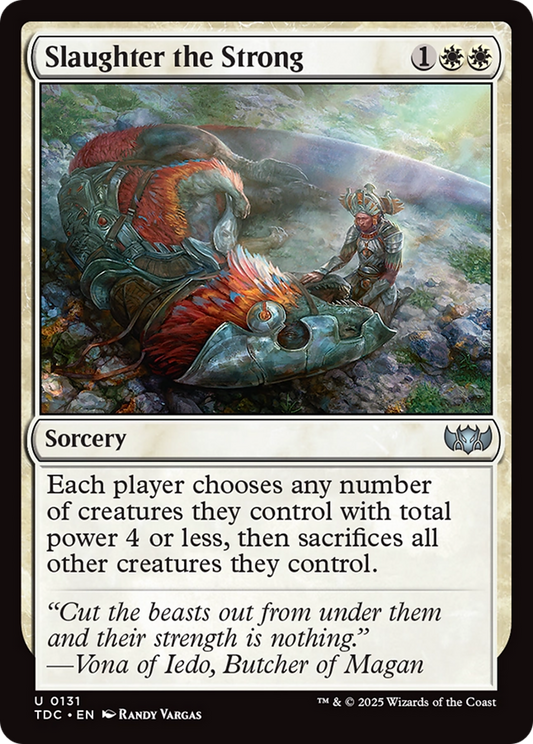 Slaughter the Strong [Tarkir: Dragonstorm Commander]