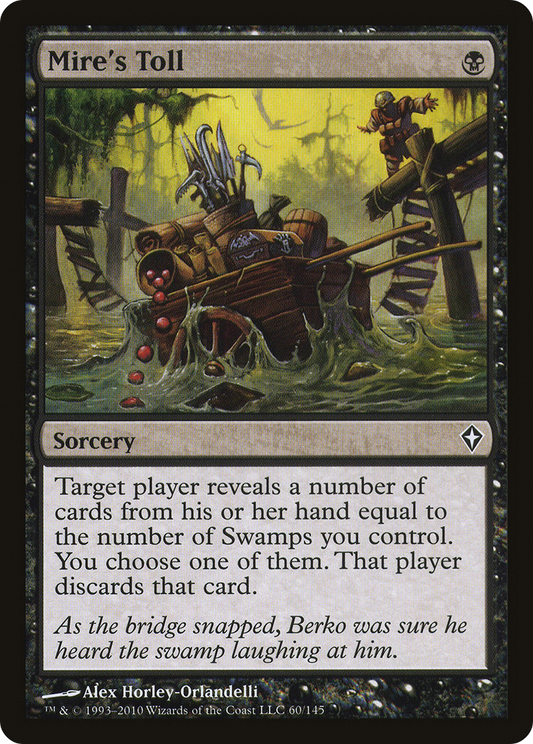 Mire's Toll [Worldwake]