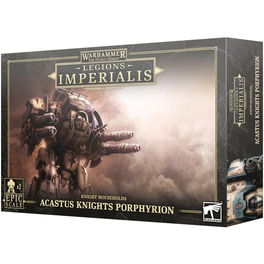 Knight Households - Acastus Knights Porphyrion ( 03-31 )