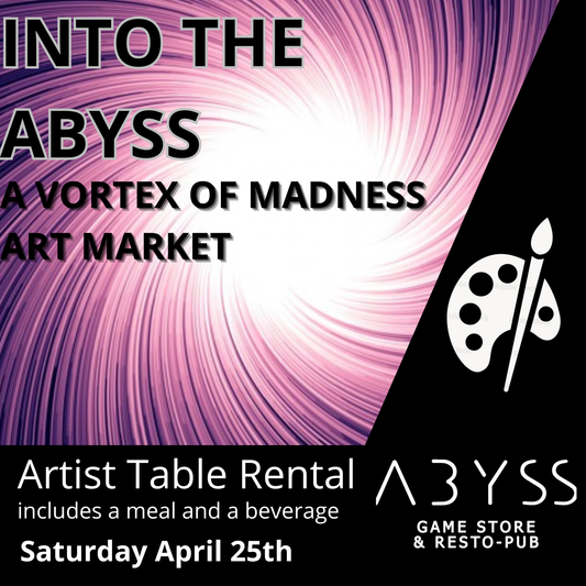 Artist Table Rental Ticket - "Into the Abyss - A Vortex of Madness Art Market" 04.25.2026