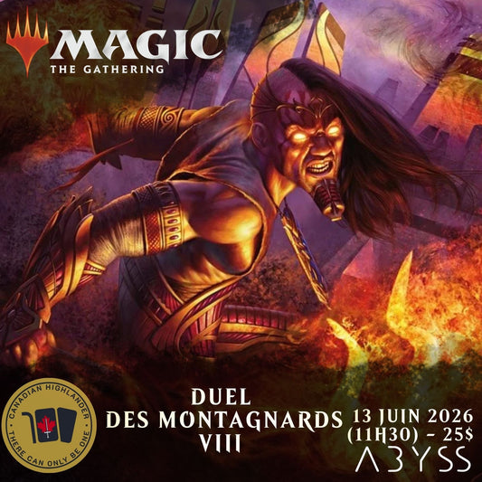 MTG Canadian Highlander  Duel des montagnards VIII - 2026-06-13