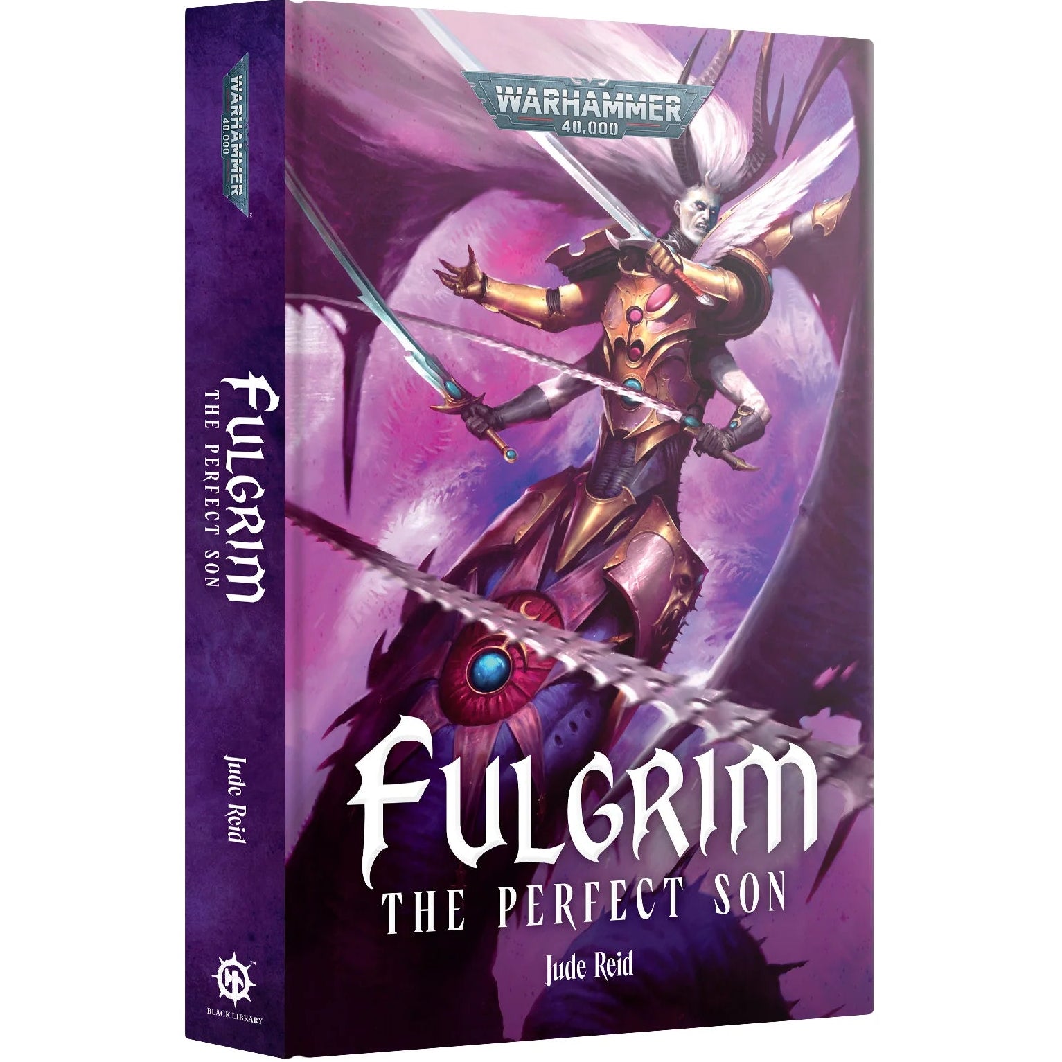 Cover of the book 'Fulgrim: The Perfect Son' featuring an illustration of a character in a fantasy setting, likely representing the protagonist Lord Fulgrim.