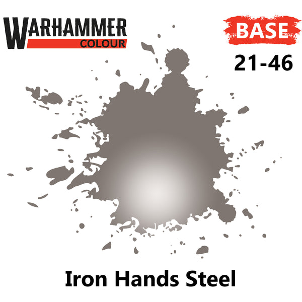 Base - Iron Hands Steel ( 21-46 )