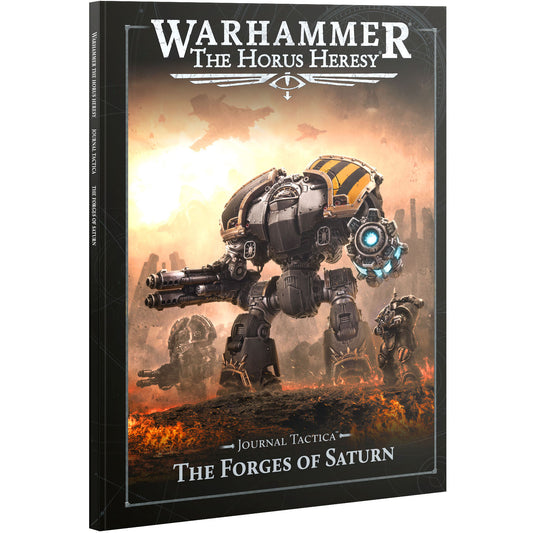 Horus Heresy - Journal Tactica - The Forges of Saturn (31-145)