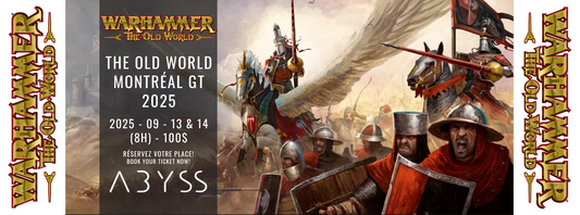 Warhammer Old World - Montréal GT 2025