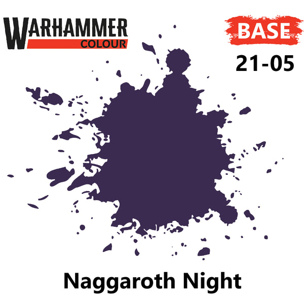 Base - Naggaroth Night ( 21-05 )