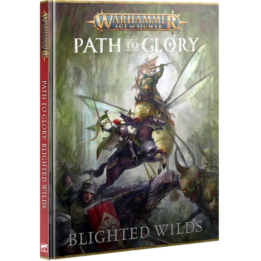 Path to Glory: Blighted Wilds (80-11)