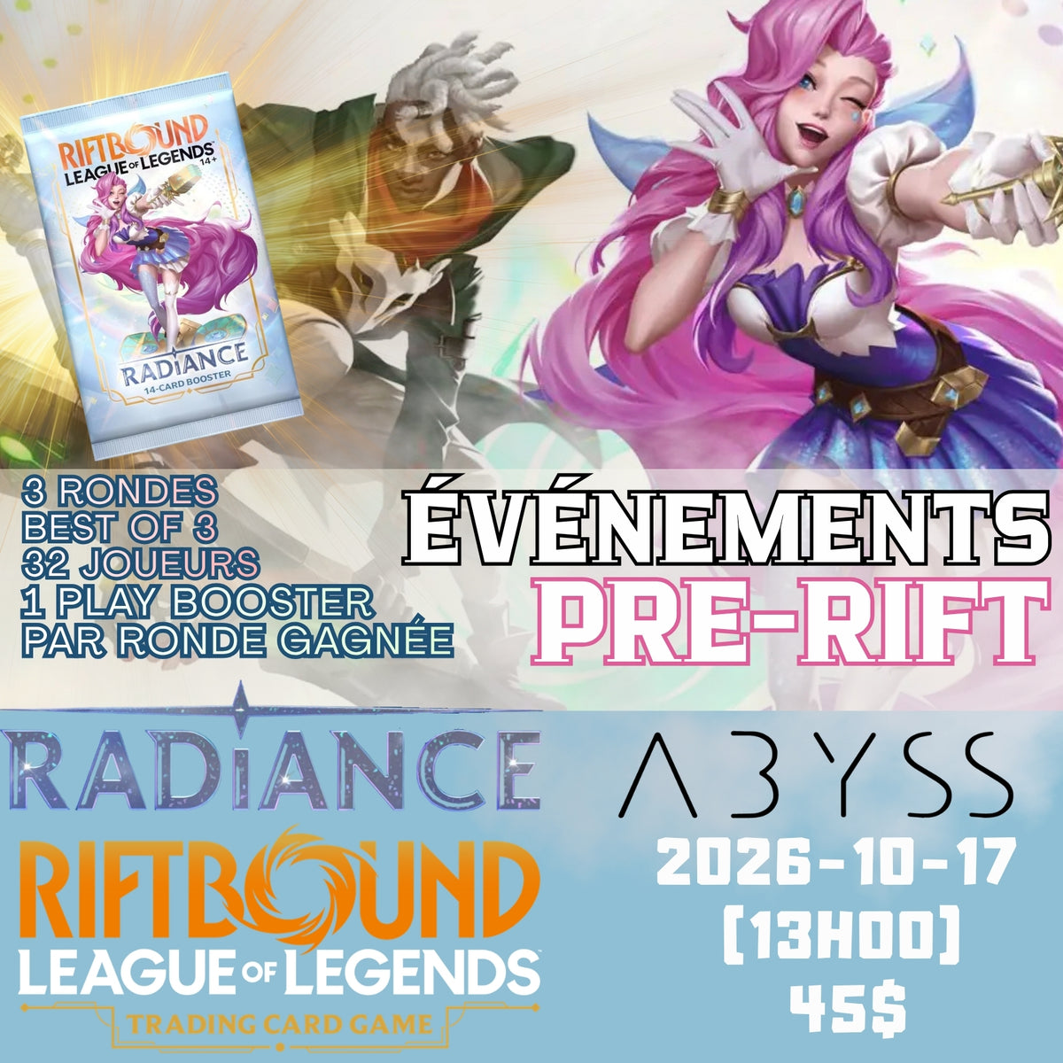 Prerift Riftbound Radiance 2026-10-17 (13h00)